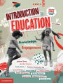 Introduction to Education: Knowledge, Practice, Engagement