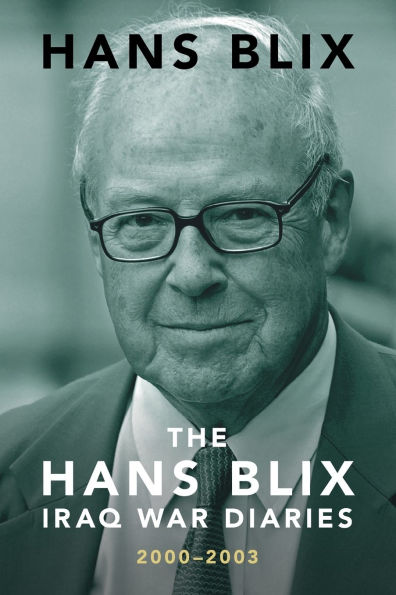 The Hans Blix Iraq War Diaries: 2000-2003