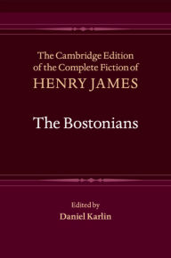 Title: The Bostonians, Author: Henry James