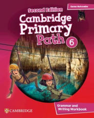Title: Cambridge Primary Path Level 6 Grammar and Writing Workbook, Author: Garan Holcombe
