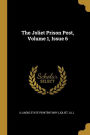 The Joliet Prison Post, Volume 1, Issue 6