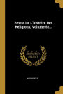 Revue De L'histoire Des Religions, Volume 52...