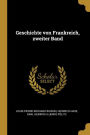 Geschichte von Frankreich, zweiter Band