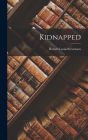 Kidnapped