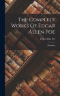 The Complete Works Of Edgar Allen Poe: Miscellany