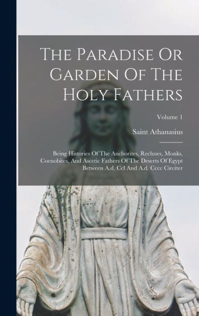 The Paradise of the Holy Fathers - Volume I (English Edition