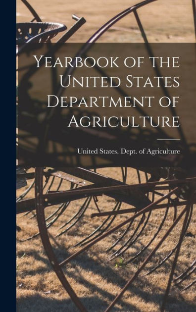 Yearbook of the United States Department of Agriculture by United