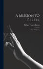 A Mission to Gelele: King of Dahome