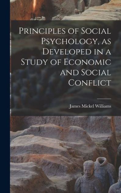 Principles Of Social Psychology, As Developed In A Study Of Economic ...