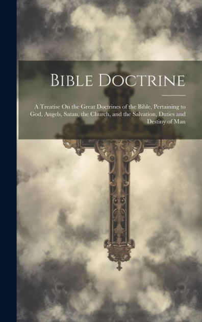 The Great Doctrines of the Bible