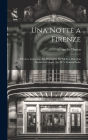 Una notte a Firenze; ovvero, Lorenzino ed Alessandro de' Medici; dramma storico in cinque atti di A. Dumas padre