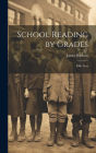 School Reading by Grades: Fifth Year