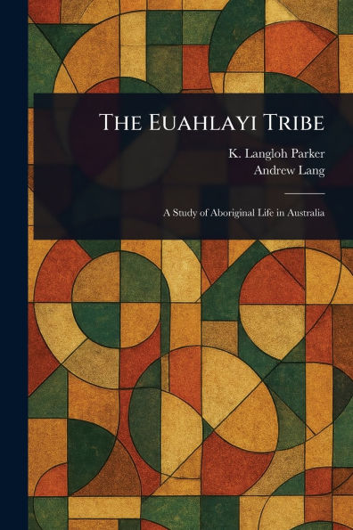 The Euahlayi Tribe