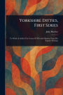 Yorkshire Ditties, First Series