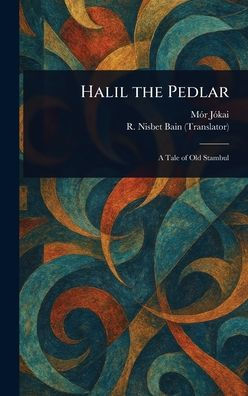 Halil the Pedlar
