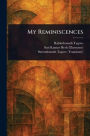 My Reminiscences