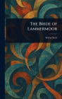 The Bride of Lammermoor