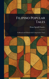 Title: Filipino Popular Tales, Author: Dean Spruill Fansler
