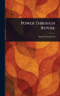 Power Through Repose
