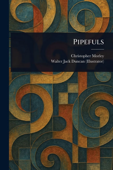 Pipefuls