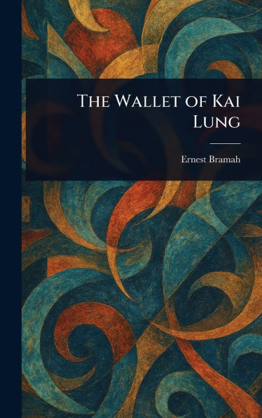 The Wallet of Kai Lung
