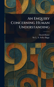 Title: An Enquiry Concerning Human Understanding, Author: David Hume
