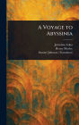 A Voyage to Abyssinia