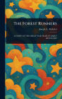 The Forest Runners