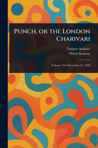 Title: Punch, or the London Charivari, Author: Various