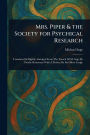 Mrs. Piper & the Society for Psychical Research
