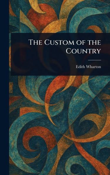 The Custom of the Country
