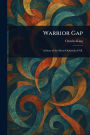 Warrior Gap