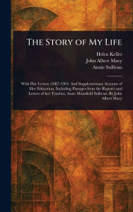 Title: The Story of My Life, Author: Helen Keller