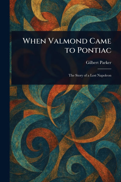 When Valmond Came to Pontiac