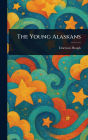 The Young Alaskans