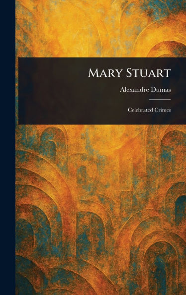 Mary Stuart