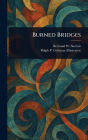 Burned Bridges