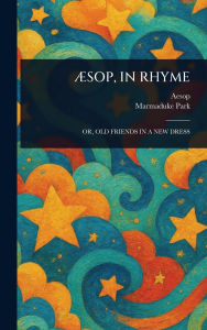 Title: ï¿½Sop, in Rhyme, Author: Aesop