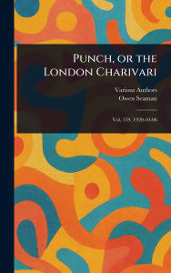 Title: Punch, or the London Charivari, Author: Various