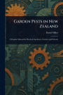 Garden Pests in New Zealand