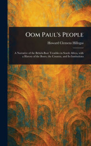 Title: Oom Paul's People, Author: Howard Clemens Hillegas