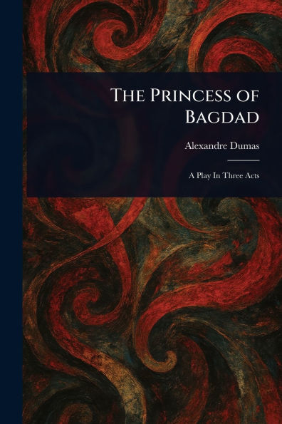 The Princess of Bagdad