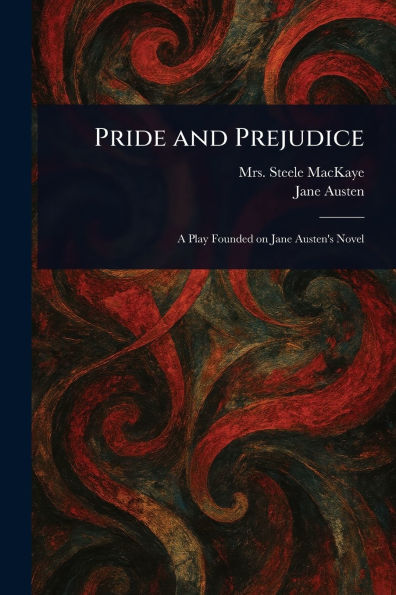 Pride and Prejudice