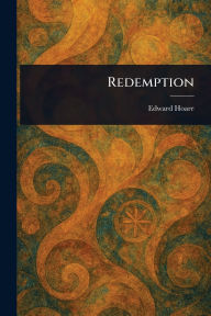 Title: Redemption, Author: Edward Hoare