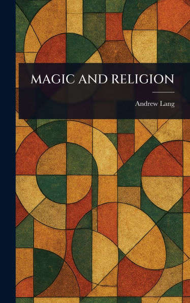 Magic and Religion