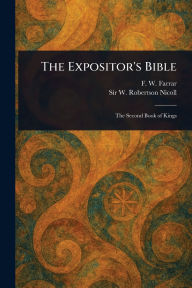 Title: The Expositor's Bible, Author: F W (Frederic William) Farrar
