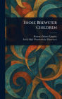 Those Brewster Children