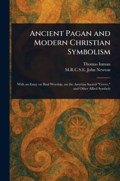 Ancient Pagan and Modern Christian Symbolism
