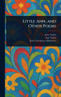 Little Ann, and Other Poems