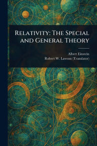 Title: Relativity: The Special and General Theory, Author: Albert Einstein